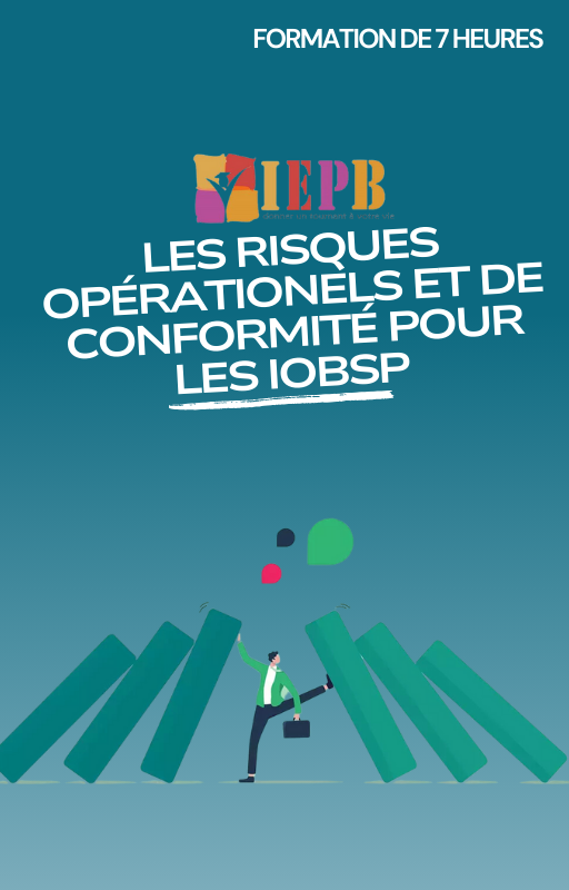 Les risques opérationnels et de conformité pour les IOBSP-image